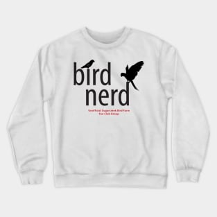 Bird Nerd - black type Crewneck Sweatshirt